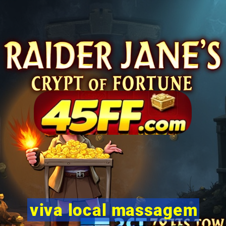 viva local massagem